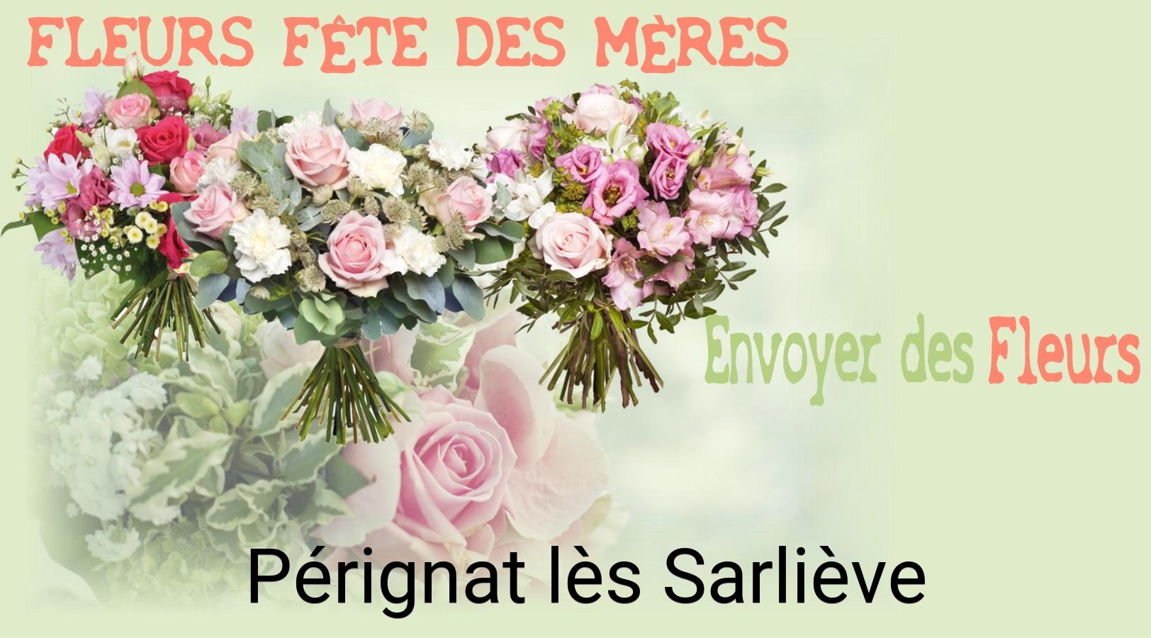 Bouquet de Fête des Mères livré à Pérignat-lès-Sarliève